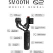Zhiyun Smooth Q2 Smartphone Gimbal Stabilizer